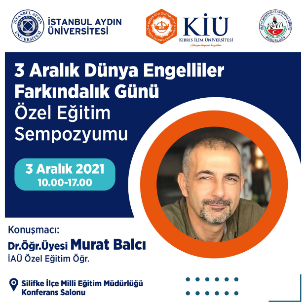 Dünya Engelliler Günü Özel Eğitim Farkındalık Sempozyumu (03 Aralık 2022).png